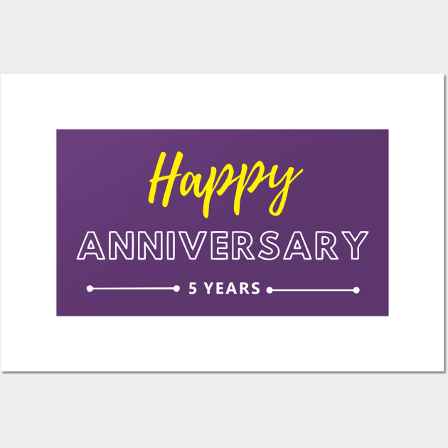 Happy Anniversary | 5 Year Wall Art by ezhar.v.b